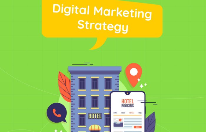 Top to End Digital Marketing Strategy for Hotel Business