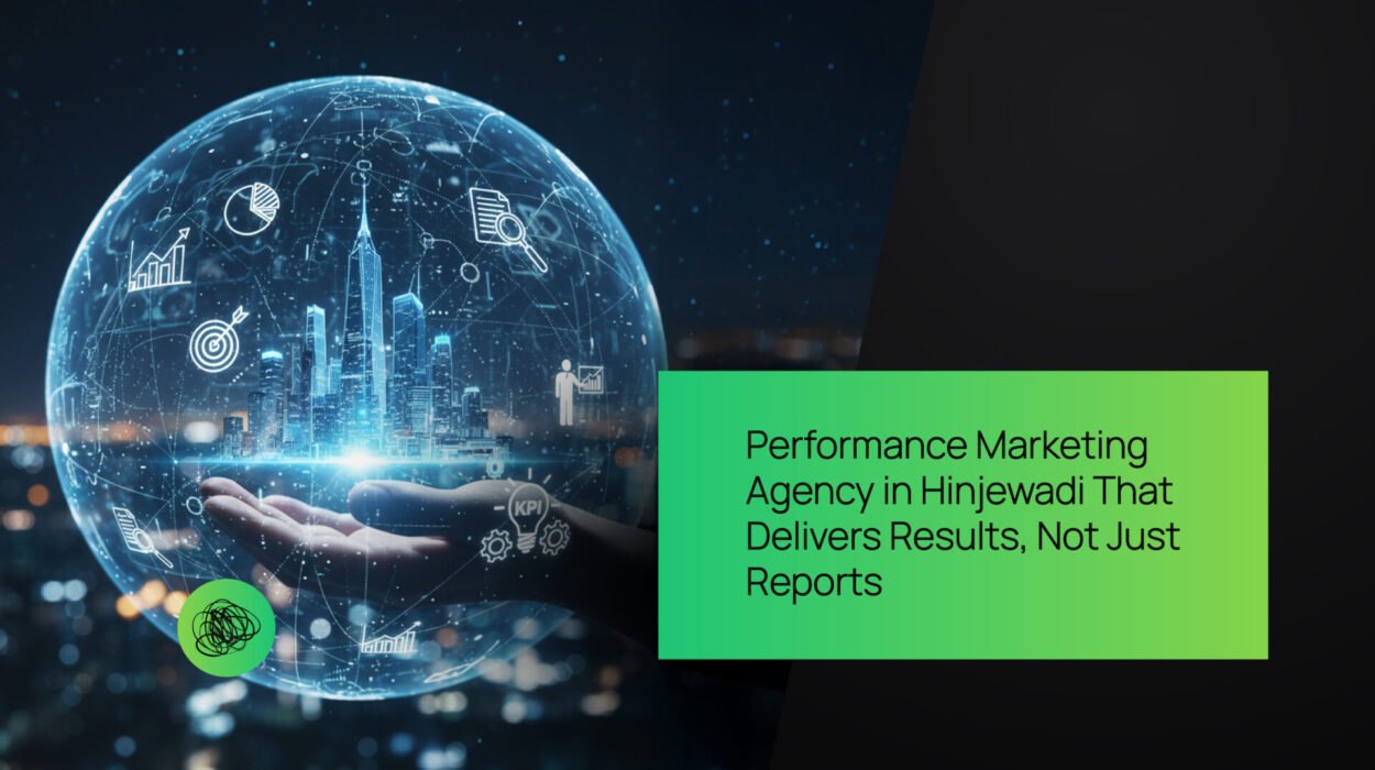 Performance Marketing Agency in Hinjewadi That Delivers Results, Not Just Reports 6 Performance Marketing Agency in Hinjewadi That Delivers Results, Not Just Reports