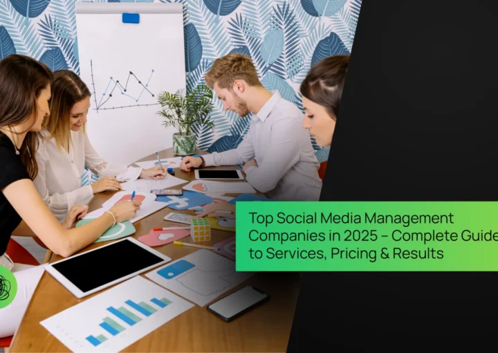 Top Social Media Management Companies in 2025 – Complete Guide to Services, Pricing & Results 1