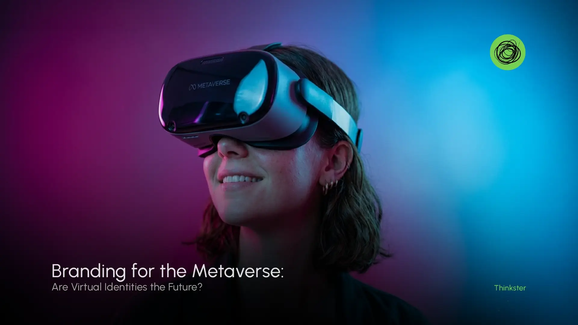 Branding for the Metaverse and Virtual Identities