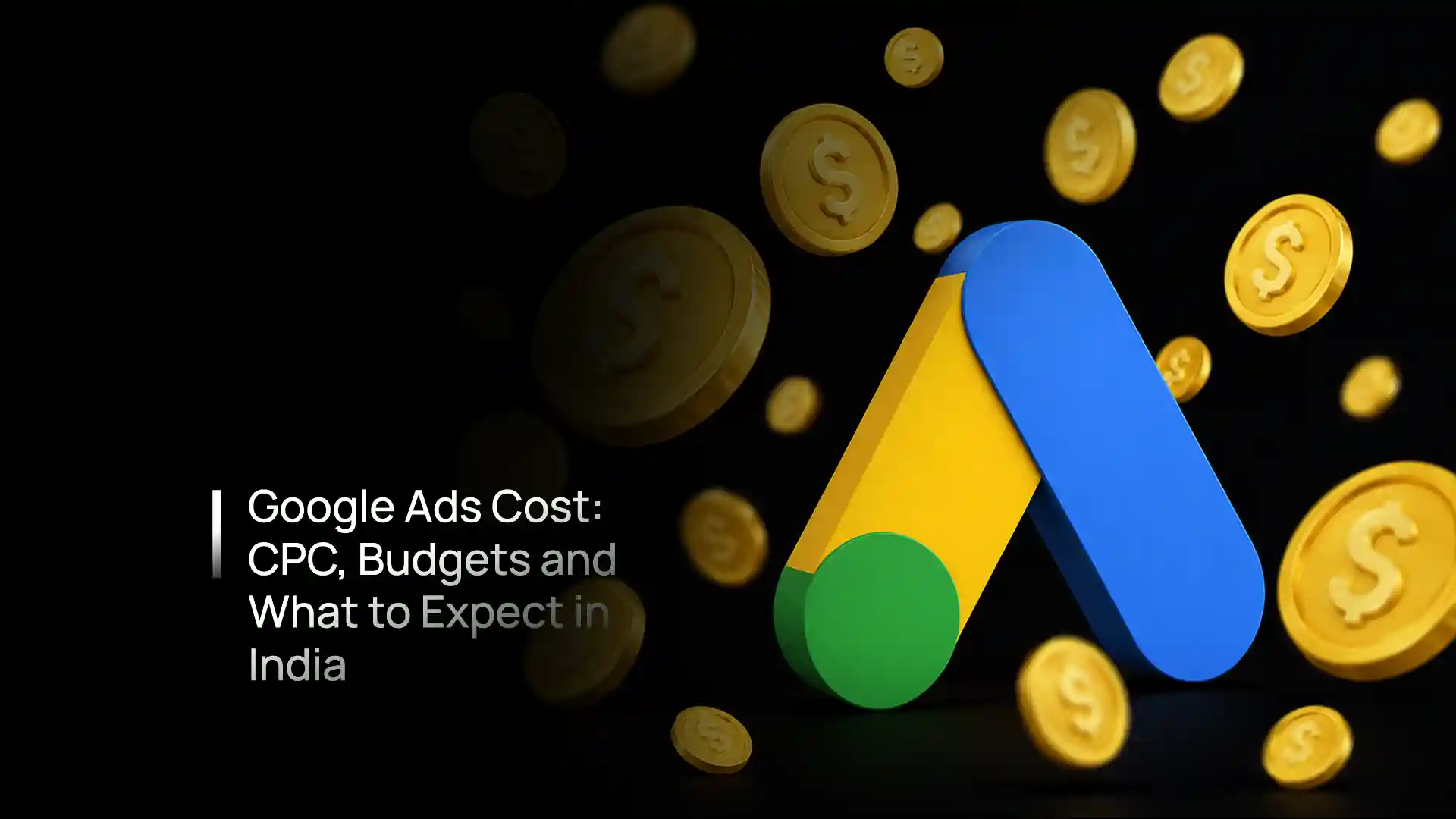 Google Ads CPC in India — average cost per click by industry, budgets and what to expect