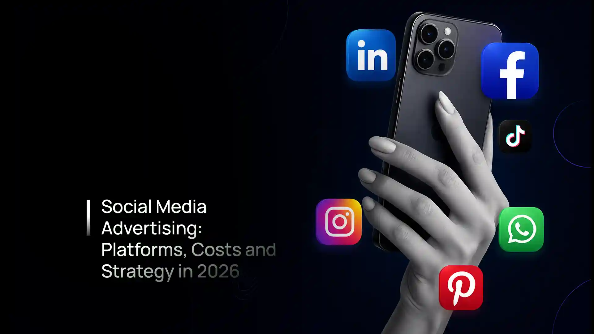 Social media advertising platforms, costs and strategy - Instagram, Facebook, LinkedIn, YouTube, TikTok platforms, costs and strategy - Instagram, Facebook, LinkedIn, YouTube, TikTok