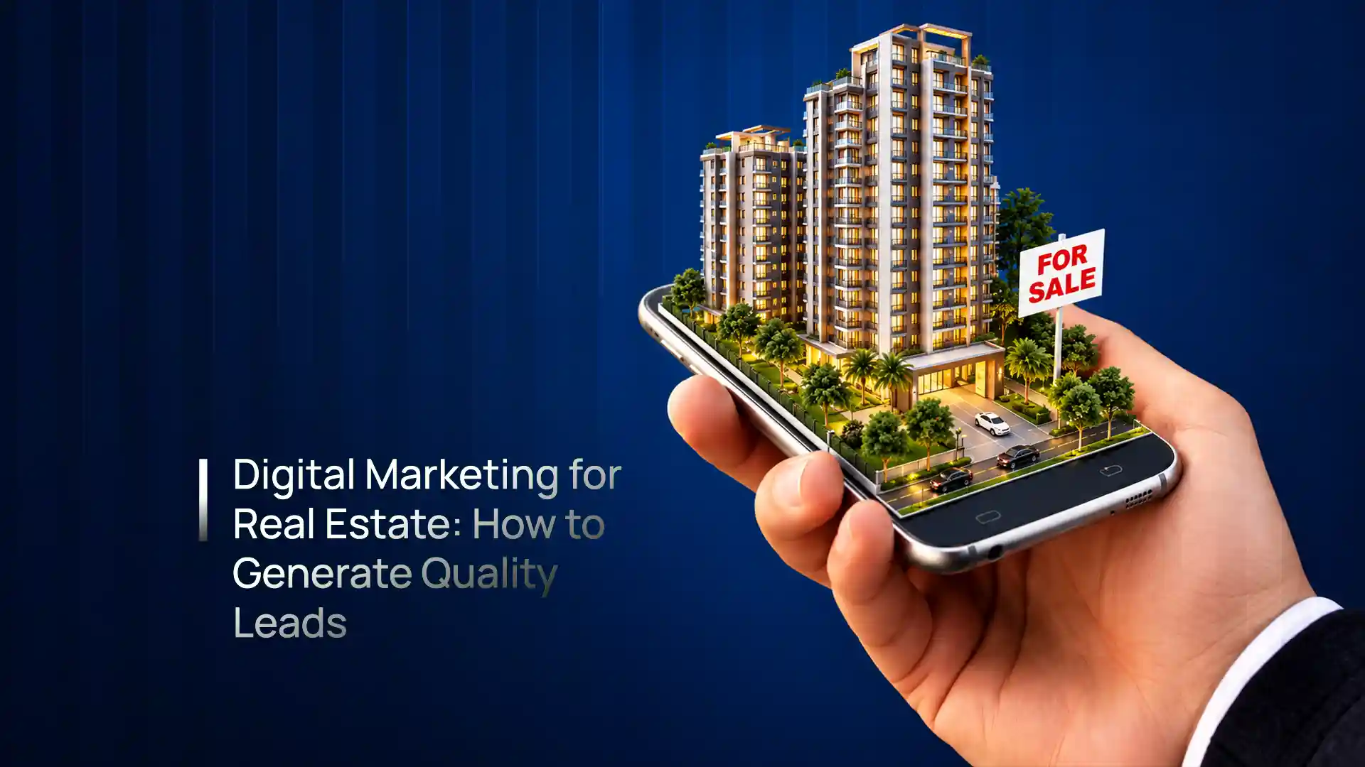 Digital marketing for real estate - SEO, Google Ads, social media and landing pages generating quality leads